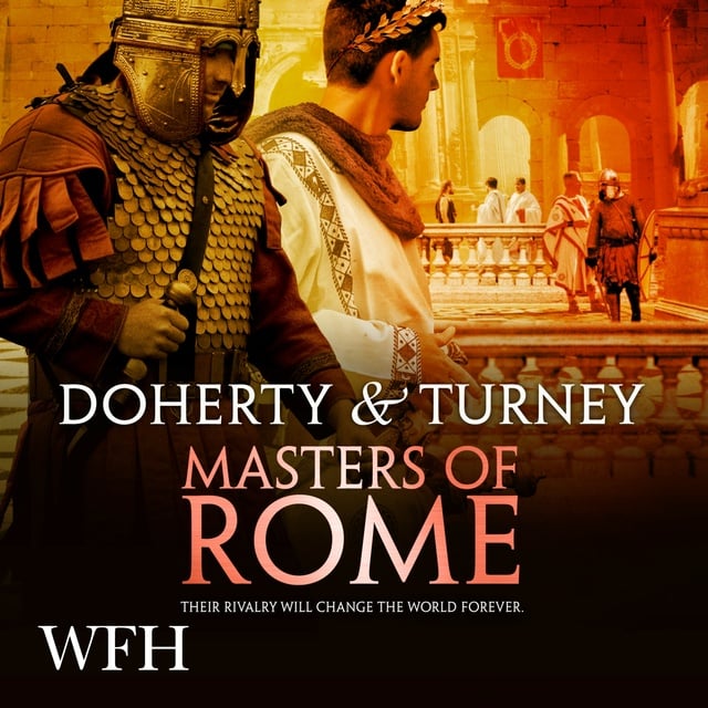 S.J.A. Turney, Gordon Doherty - Masters of Rome