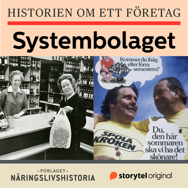 Karin Jansson Myhr - Historien om ett företag: Systembolaget