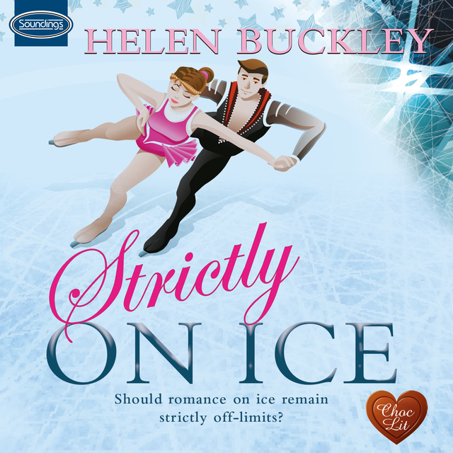 Helen Buckley - Strictly on Ice