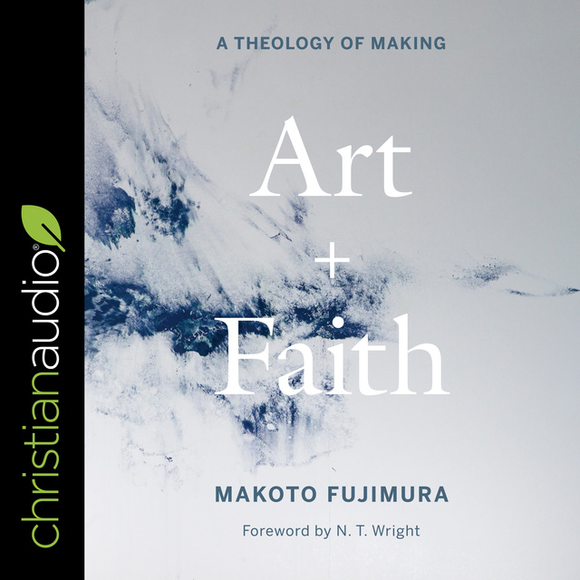Makoto Fujimura - Art and Faith: A Theology of Making