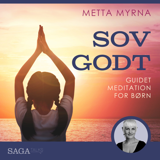 Metta Myrna - Sov godt - Guidet meditation til børn