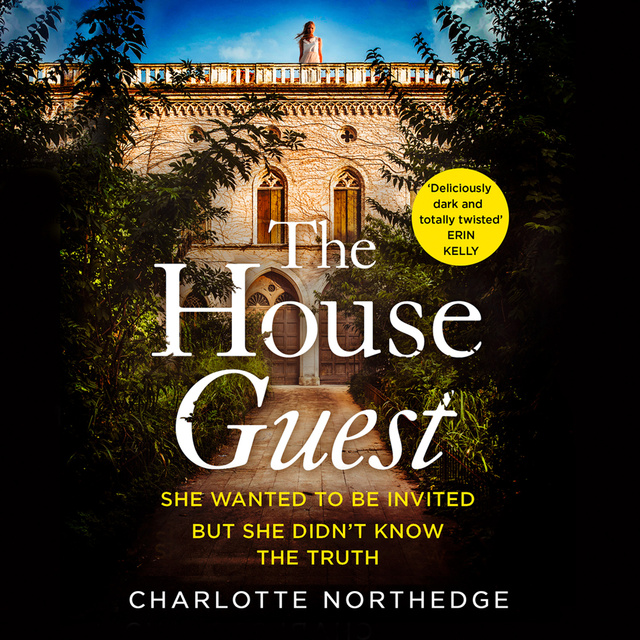 Charlotte Northedge - The House Guest