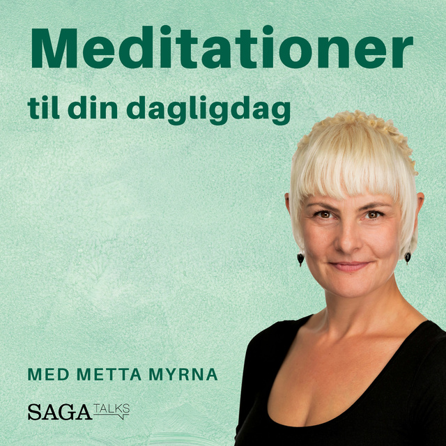 Metta Myrna - Guidet meditation - Lær dit energisystem at kende på 20 minutter