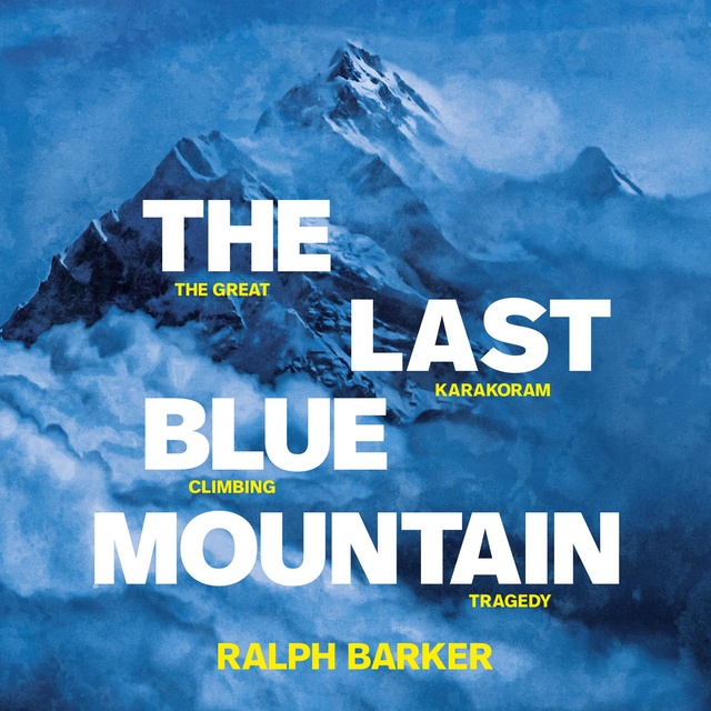 Ralph Barker - The Last Blue Mountain