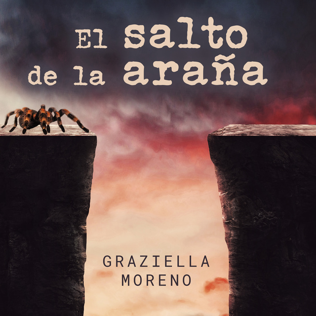 Graziella Moreno - El salto de la araña