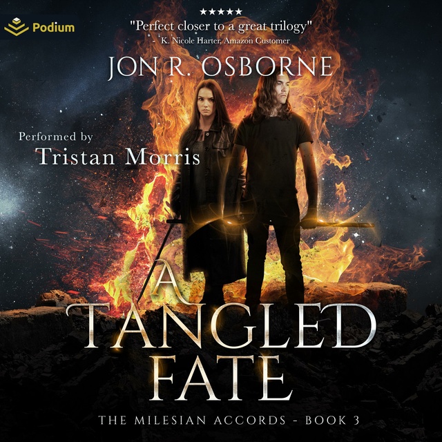 Jon R. Osborne - A Tangled Fate: The Milesian Accords, Book 3