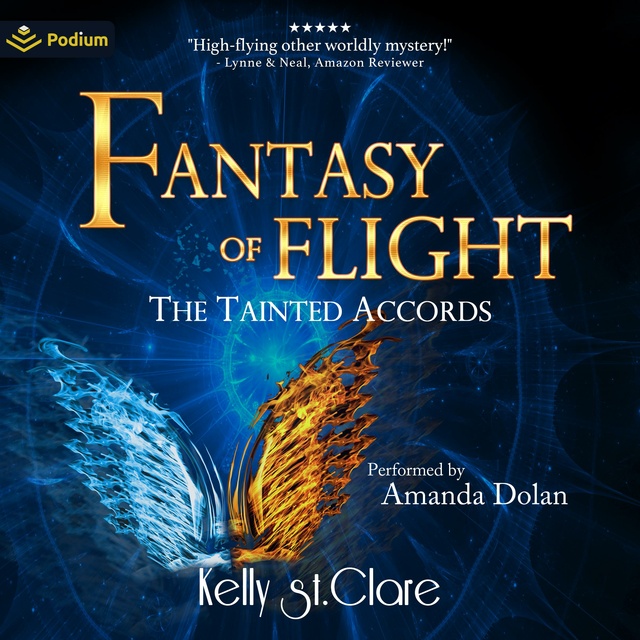 Kelly St. Clare - Fantasy of Flight: The Tainted Accords, Book 2