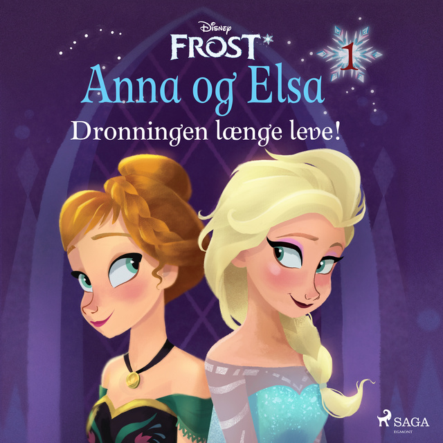 Disney - Frost - Anna og Elsa 1 - Dronningen længe leve!