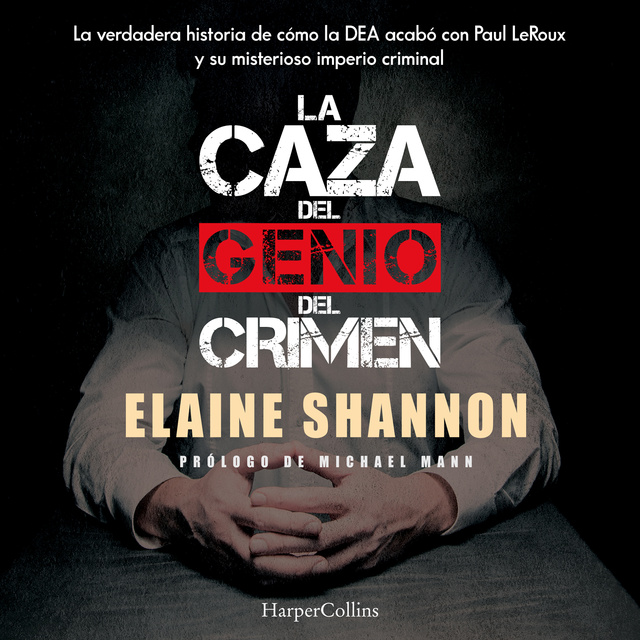 Elaine Shannon - La caza del genio del crimen