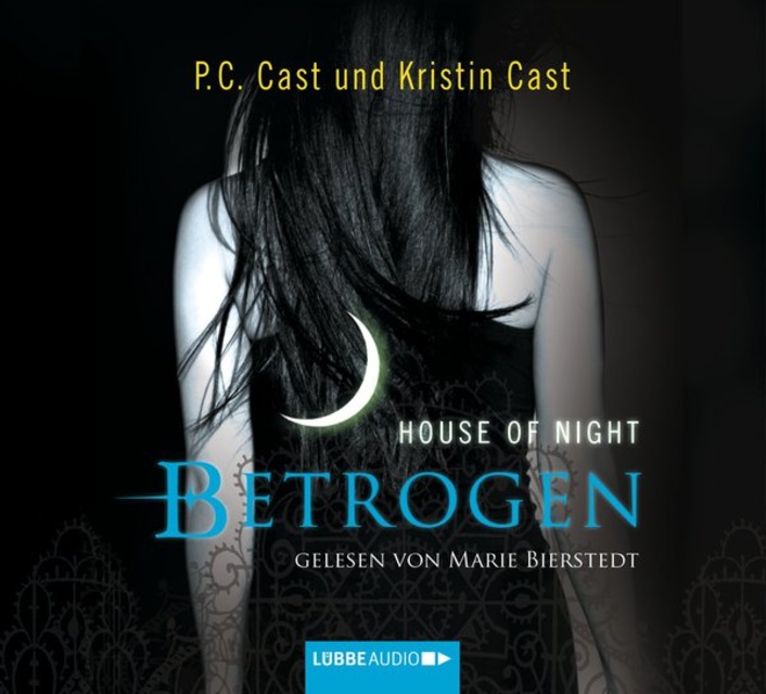P.C. Cast, Kristin Cast - Betrogen - House of Night