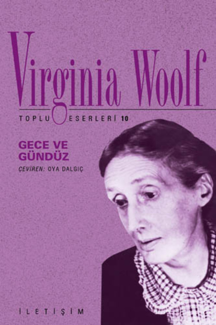 Virginia Woolf - Gece ve Gündüz
