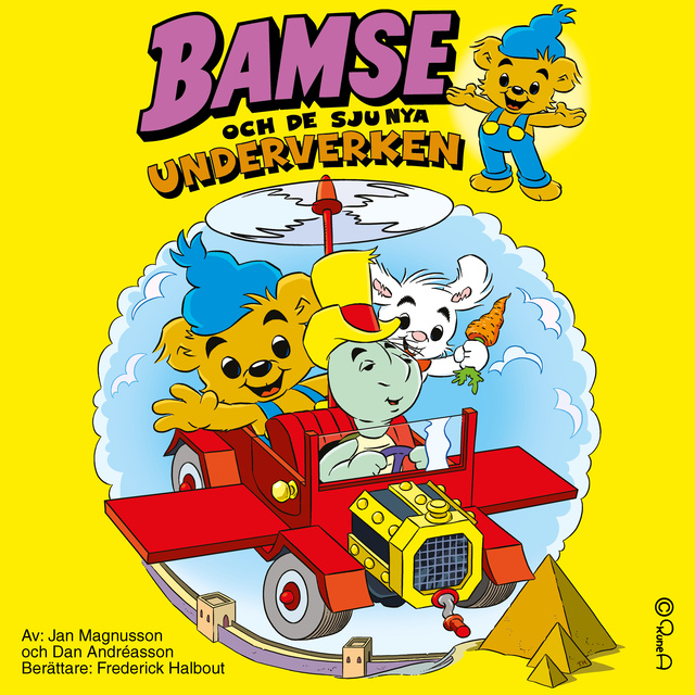 Jan Magnusson, Dan Andréasson - Bamse och de sju nya underverken
