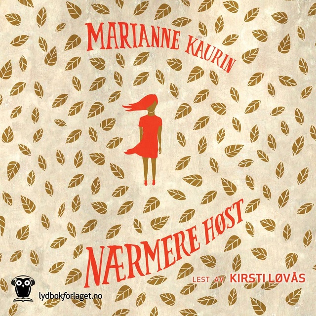 Marianne Kaurin - Nærmere høst