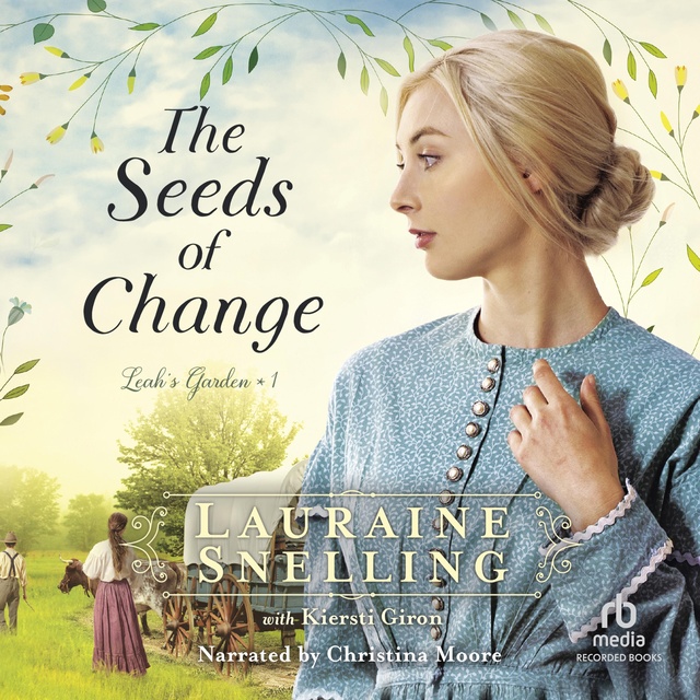 Lauraine Snelling - The Seeds of Change