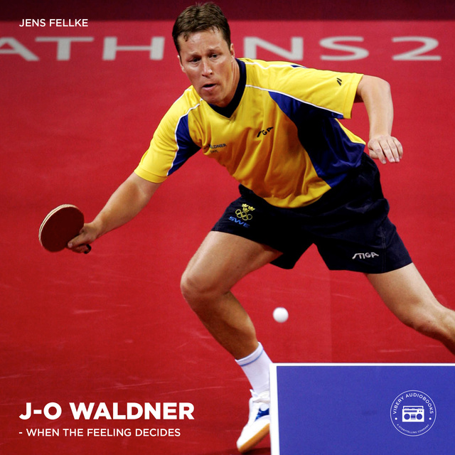 Jens Fellke - Jan-Ove Waldner – When the Feeling Decides