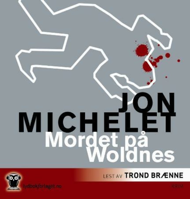 Jon Michelet - Mordet på Woldnes