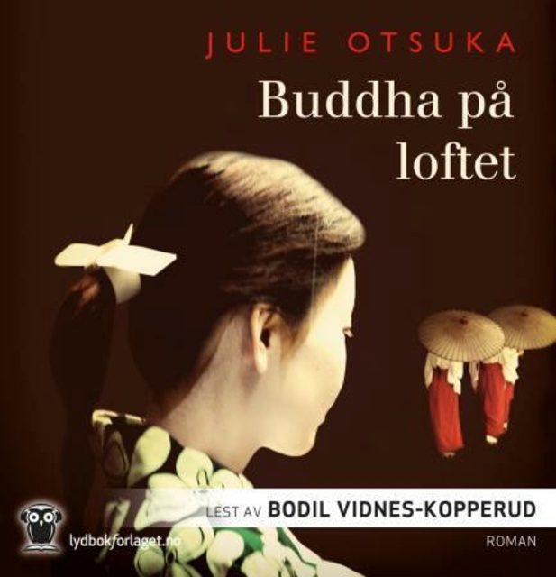 Julie Otsuka - Buddha på loftet