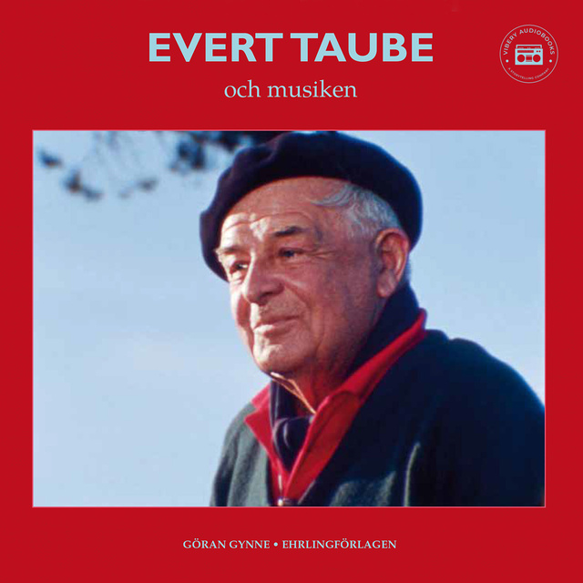 Göran Gynne - Evert Taube och musiken