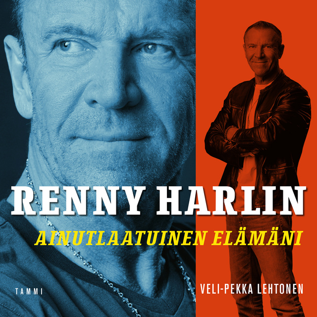 Veli-Pekka Lehtonen - Renny Harlin: Ainutlaatuinen elämäni