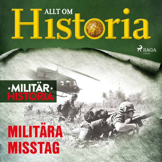 Allt om Historia - Militära misstag