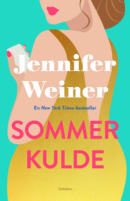 Jennifer Weiner - Sommerkulde