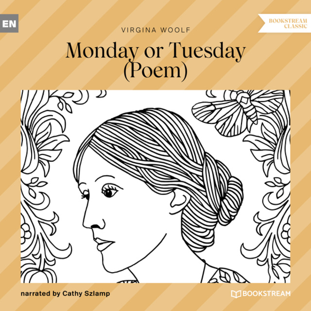 Virginia Woolf - Monday or Tuesday - Poem