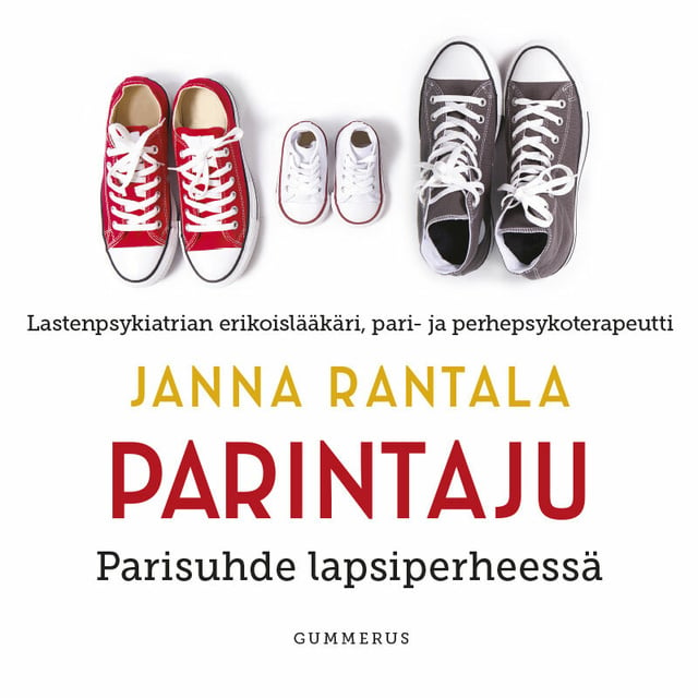 Janna Rantala - Parintaju: Parisuhde lapsiperheessä