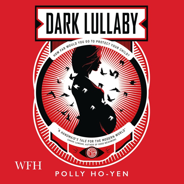 Polly Ho-Yen - Dark Lullaby
