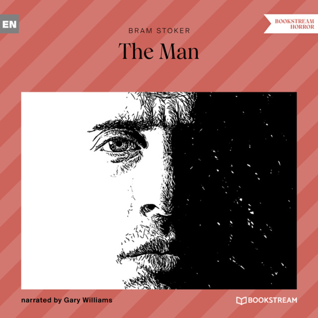 Bram Stoker - The Man