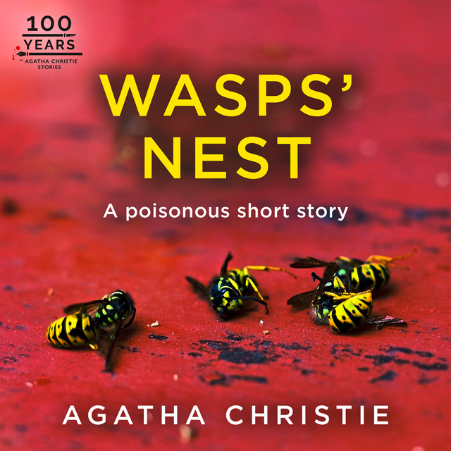 Agatha Christie - Wasps’ Nest