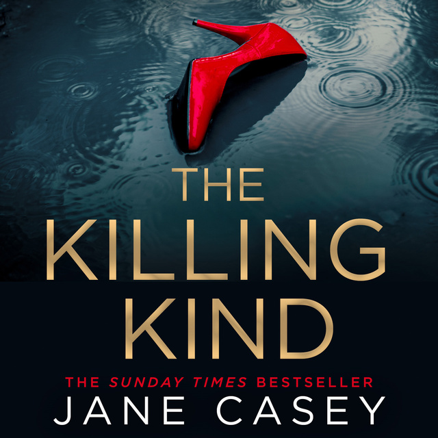 Jane Casey - The Killing Kind