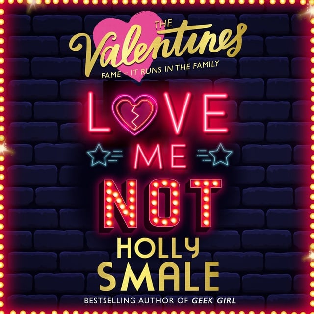Holly Smale - Love Me Not