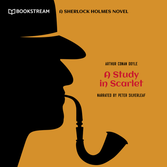 Arthur Conan Doyle - A Study in Scarlet - A Sherlock Holmes Novel
