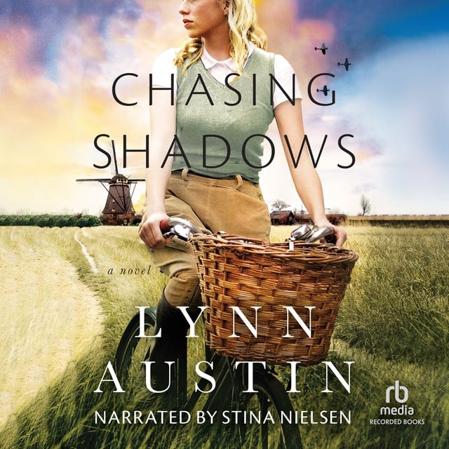 Lynn Austin - Chasing Shadows