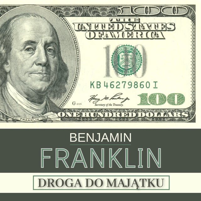 Benjamin Franklin - Droga do majątku i inne pisma