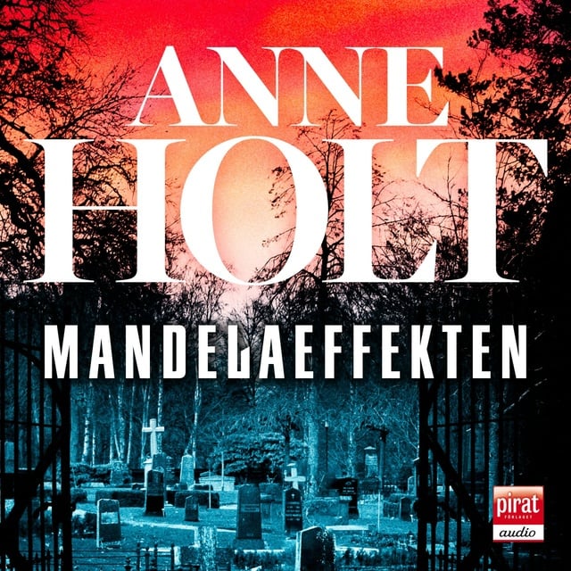 Anne Holt - Mandelaeffekten