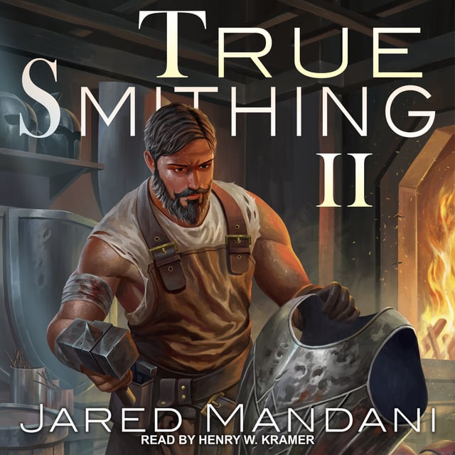 Jared Mandani - True Smithing 2