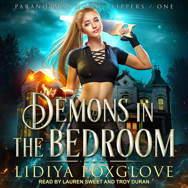 Lidiya Foxglove - Demons in the Bedroom