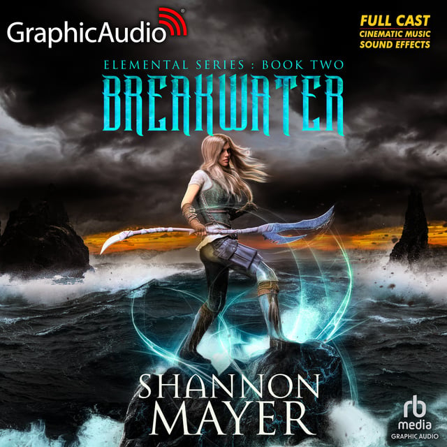 Shannon Mayer - Breakwater [Dramatized Adaptation]