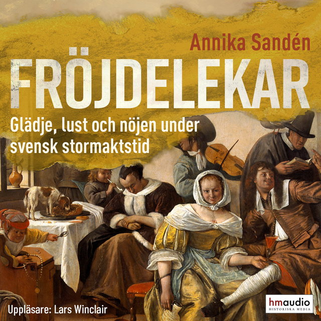 Annika Sandén - Fröjdelekar