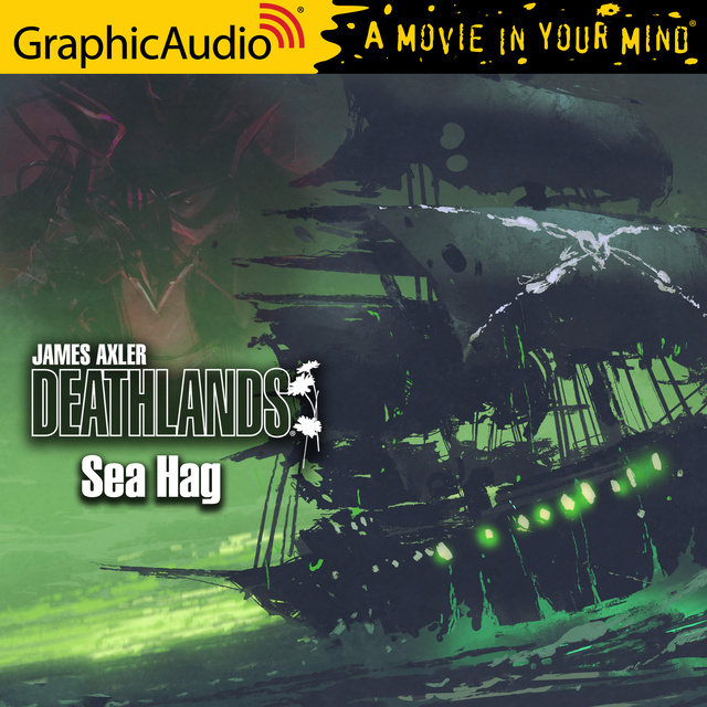 James Axler - Sea Hag [Dramatized Adaptation]