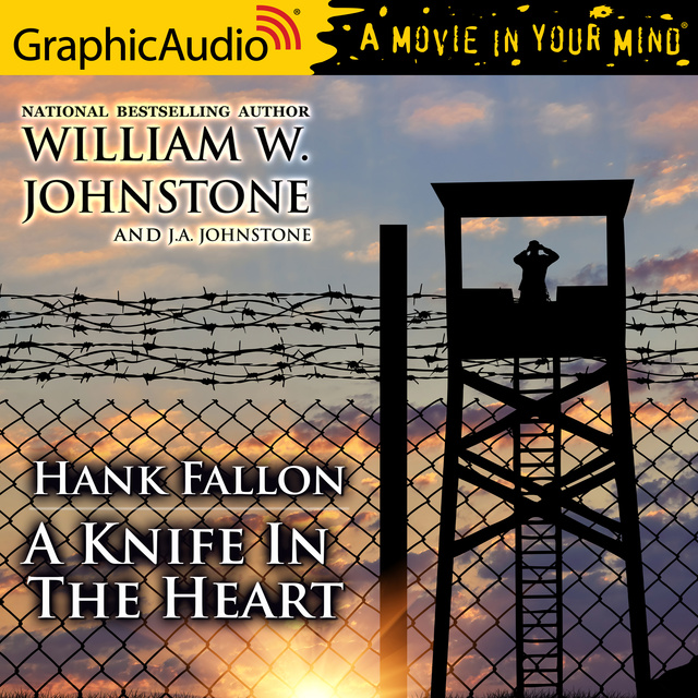 William W. Johnstone - A Knife In The Heart [Dramatized Adaptation]
