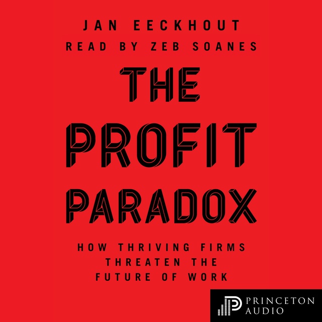 Jan Eeckhout - The Profit Paradox