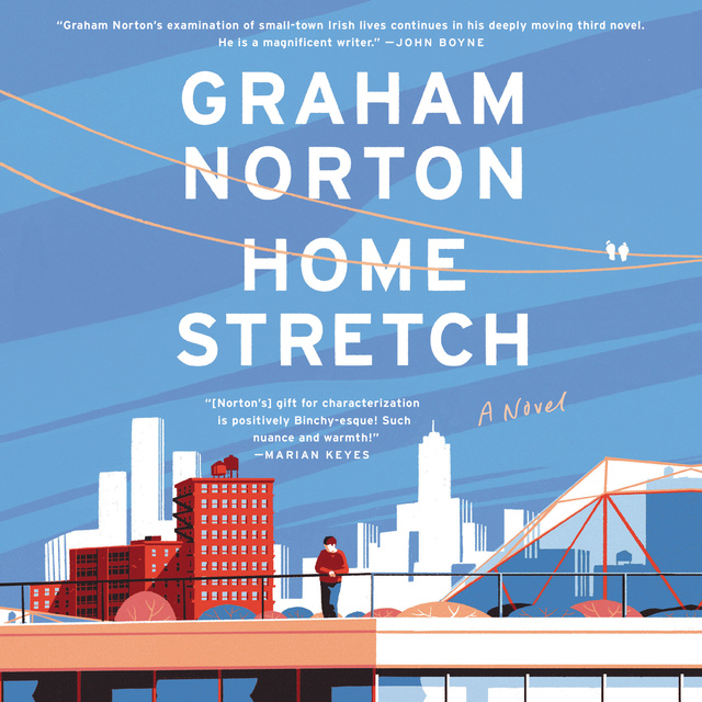 Graham Norton - Home Stretch: A Novel