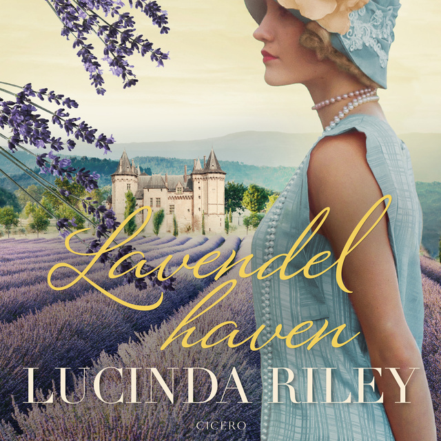 Lucinda Riley - Lavendelhaven