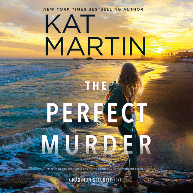 Kat Martin - The Perfect Murder