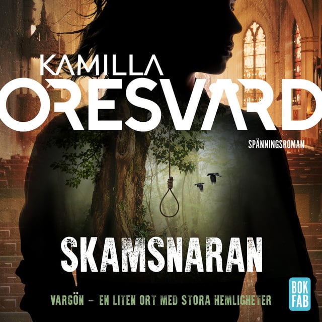 Kamilla Oresvärd - Skamsnaran