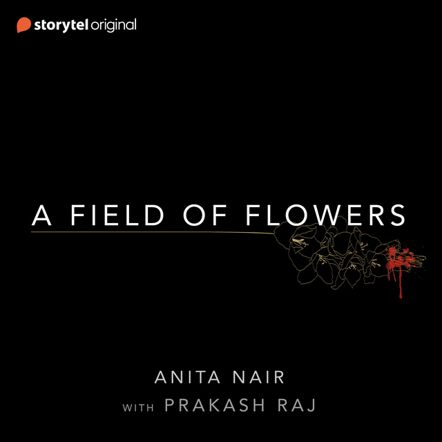Anita Nair - A Field of Flowers