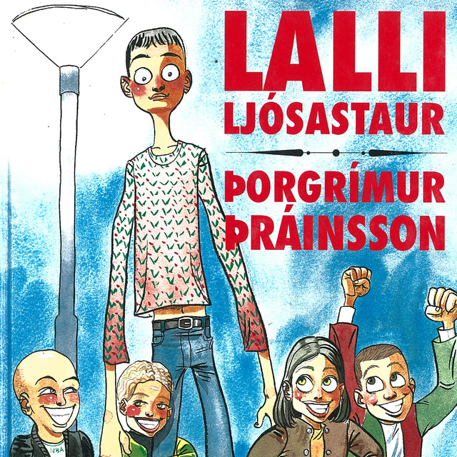Þorgrímur Þráinsson - Lalli ljósastaur