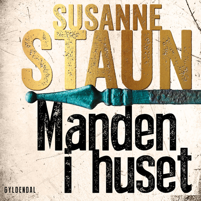 Susanne Staun - Manden i huset